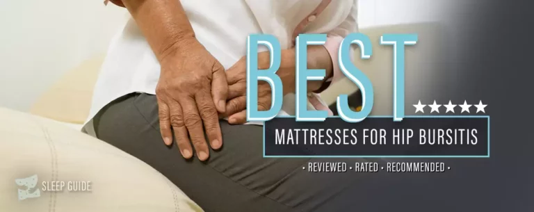 Best Mattress For Hip Bursitis