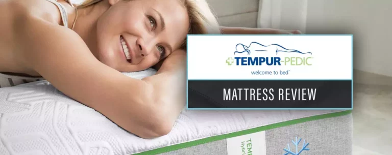 TempurPedic Mattress Review 2024 : Is It Worth It?